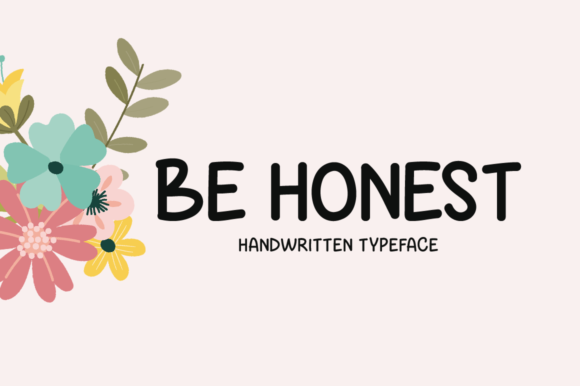 Be Honest: A Simple and Natural Handwritten Font for Creative Expression