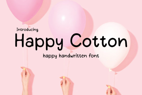 Happy Cotton: A Sweet and Friendly Font for Creative Expression