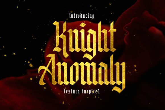 Knight Anomaly: A Unique Blackletter Font for Vintage-Inspired Design