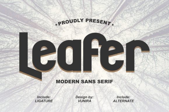 Leafer: A Bold and Neat Sans Serif Font for Modern Creativity