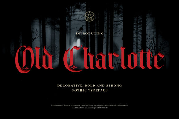 Old Charlotte: Elevating Creativity with an Authentic Blackletter Font