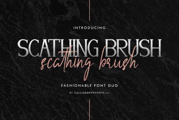 Scathing Brush: The Perfect Blend of Serif and Script for Design Excellence